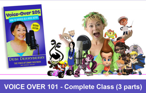 Debi Derryberry Voice Over 101 Class - complete 3 parts