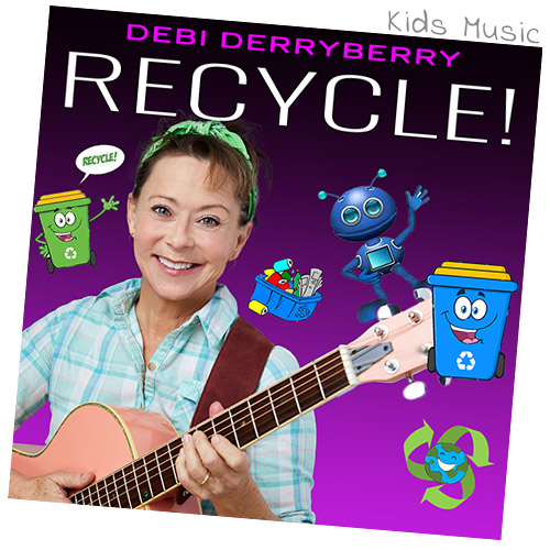 Debi Derryberry - Recycle - Kids Music